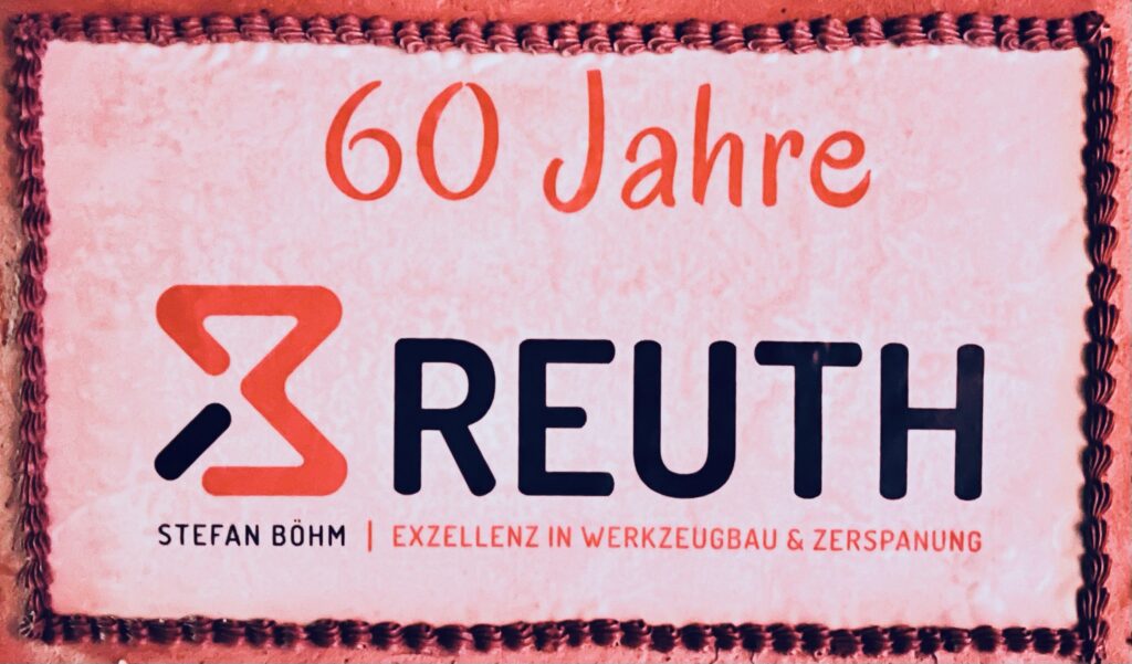 60 Jahre Reuth GmbH